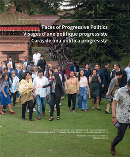 Faces of Progressive Politics Visages D'une Politique Progressiste Caras