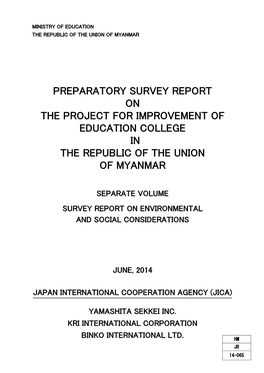 Preparatory Survey Report on the Project for Improvement of Education College in the Republic of the Union of Myanmar