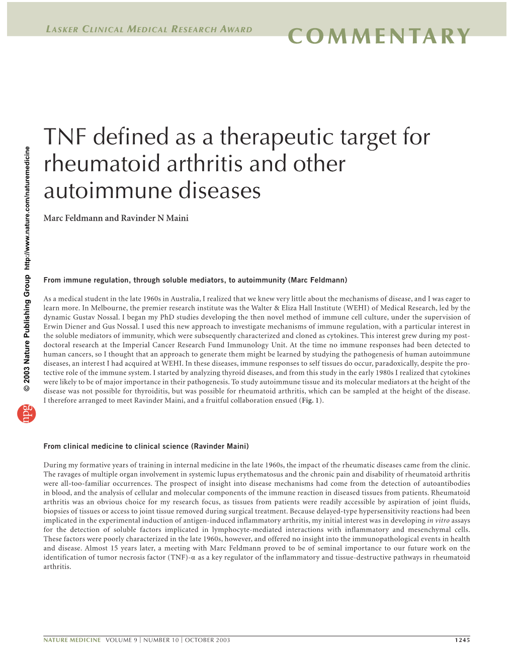 TNF Defined As a Therapeutic Target for Rheumatoid Arthritis and Other Autoimmune Diseases