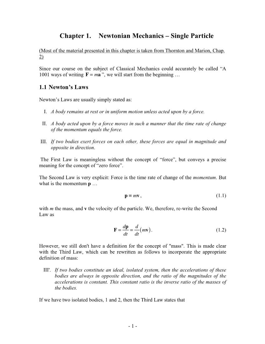 Chapter 1. Newtonian Mechanics – Single Particle ( )