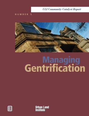 Managing Gentrification
