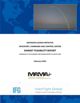 MLI Spaceport, Command and Control Center Market Feasibility Report