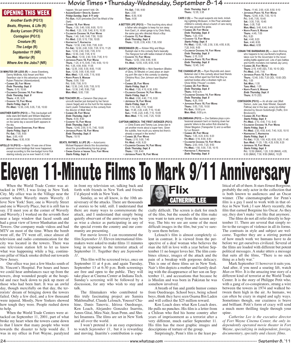 Eleven 11-Minute Films to Mark 9/11 Anniversary When the World Trade Center Was At- in Front My Television Set, Talking Back and Litical of All of Them