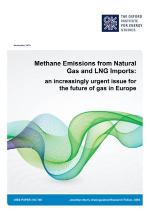 Methane Emissions from Natural Gas and LNG Imports: an Increasingly Urgent Issue for the Future of Gas in Europe