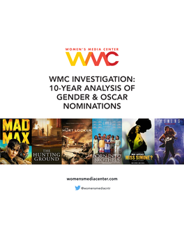 Wmc Investigation: 10-Year Analysis of Gender & Oscar Nominations