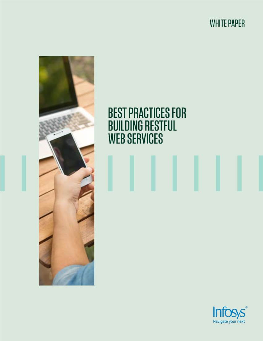 BEST PRACTICES for BUILDING RESTFUL WEB SERVICES Introduction