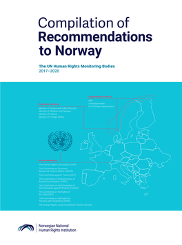 Compilation of Recommendations to Norway. the UN Human Rights