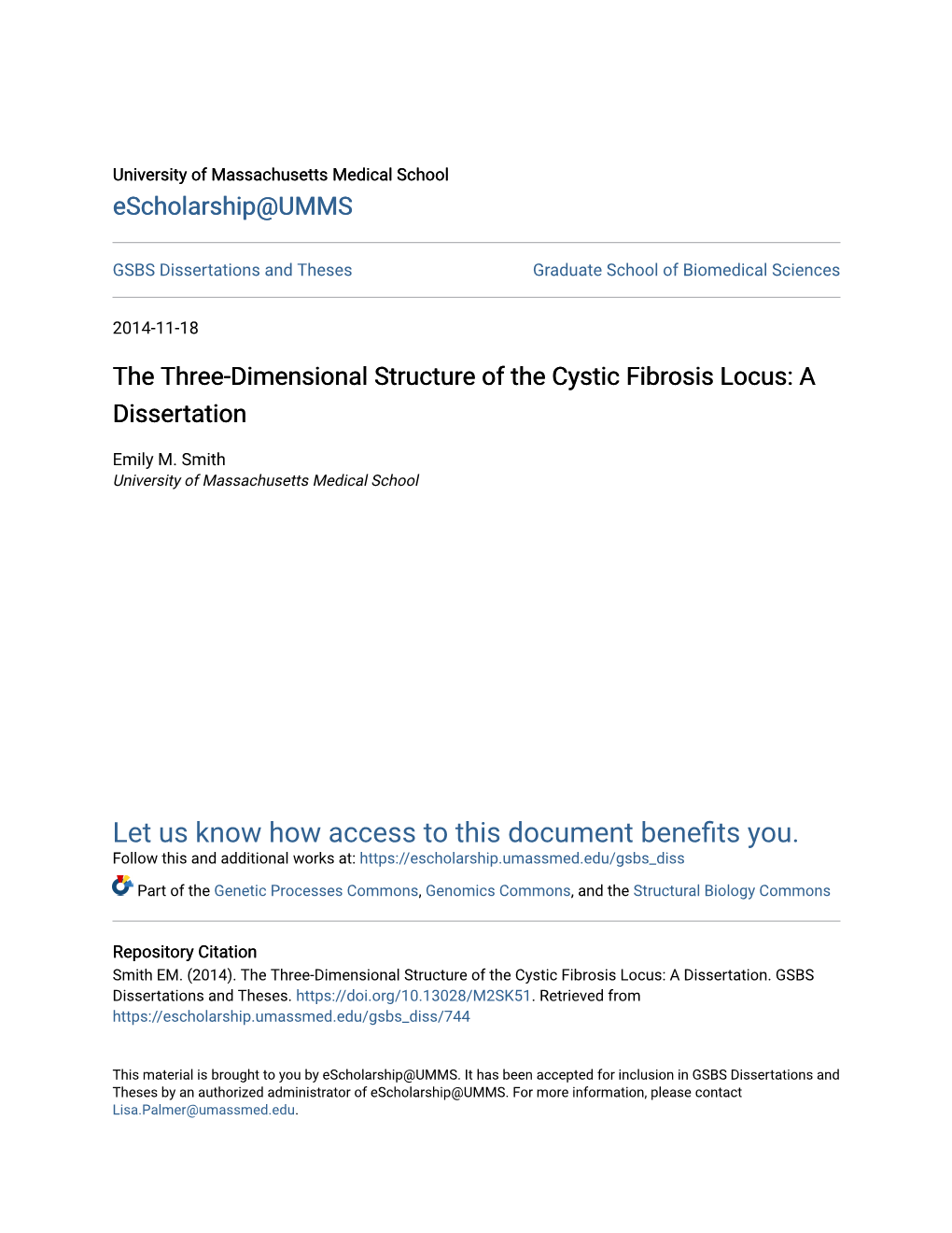 The Three-Dimensional Structure of the Cystic Fibrosis Locus: a Dissertation