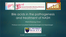 Bile Acids in the Pathogenesis and Treatment of NASH