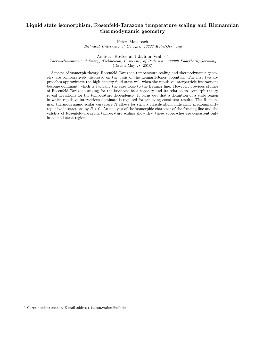 Liquid State Isomorphism, Rosenfeld-Tarazona Temperature Scaling and Riemannian Thermodynamic Geometry