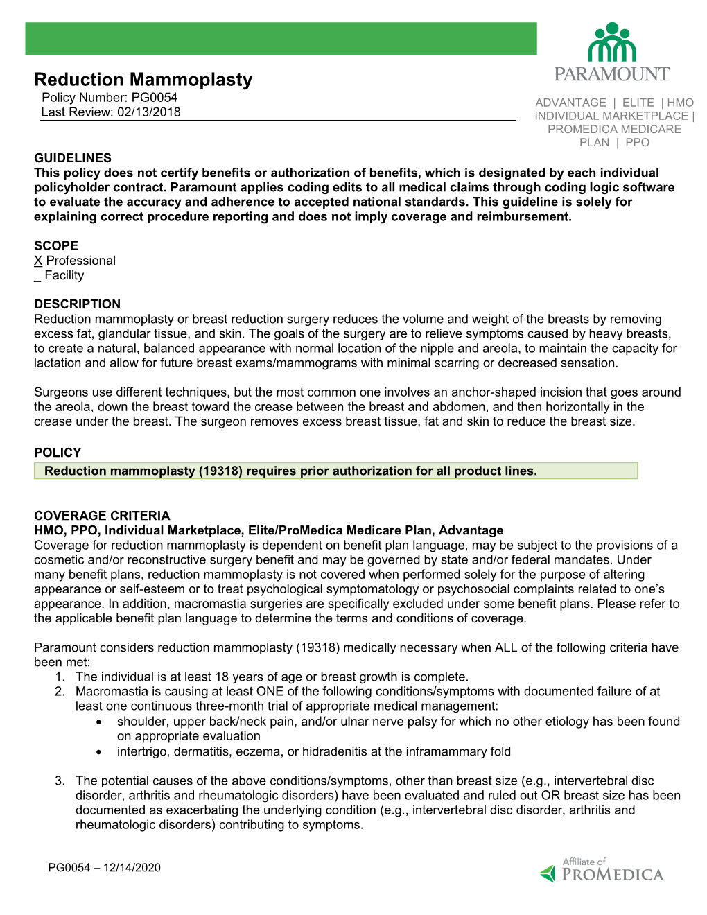 Reduction Mammoplasty Policy Number: PG0054 ADVANTAGE | ELITE | HMO Last Review: 02/13/2018