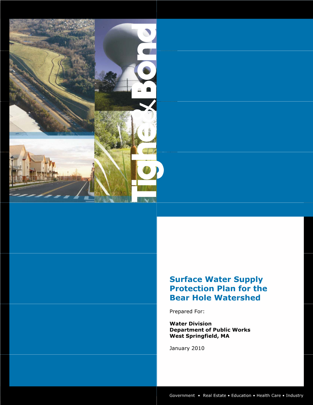 Surface Water Supply Protection Plan for the Bear Hole Watershed