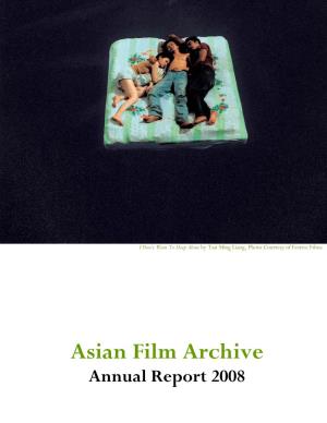 Annual Report of Asian Film Archive 2008