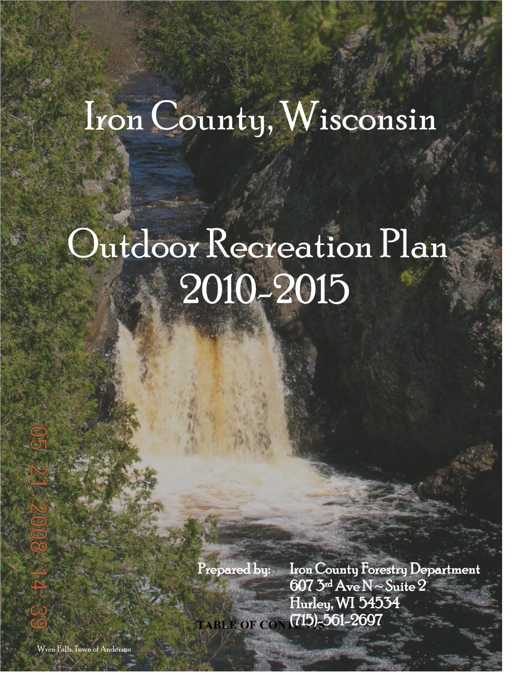 Iron County, Wisconsin Outdoor Recreation Plan 2010-2015