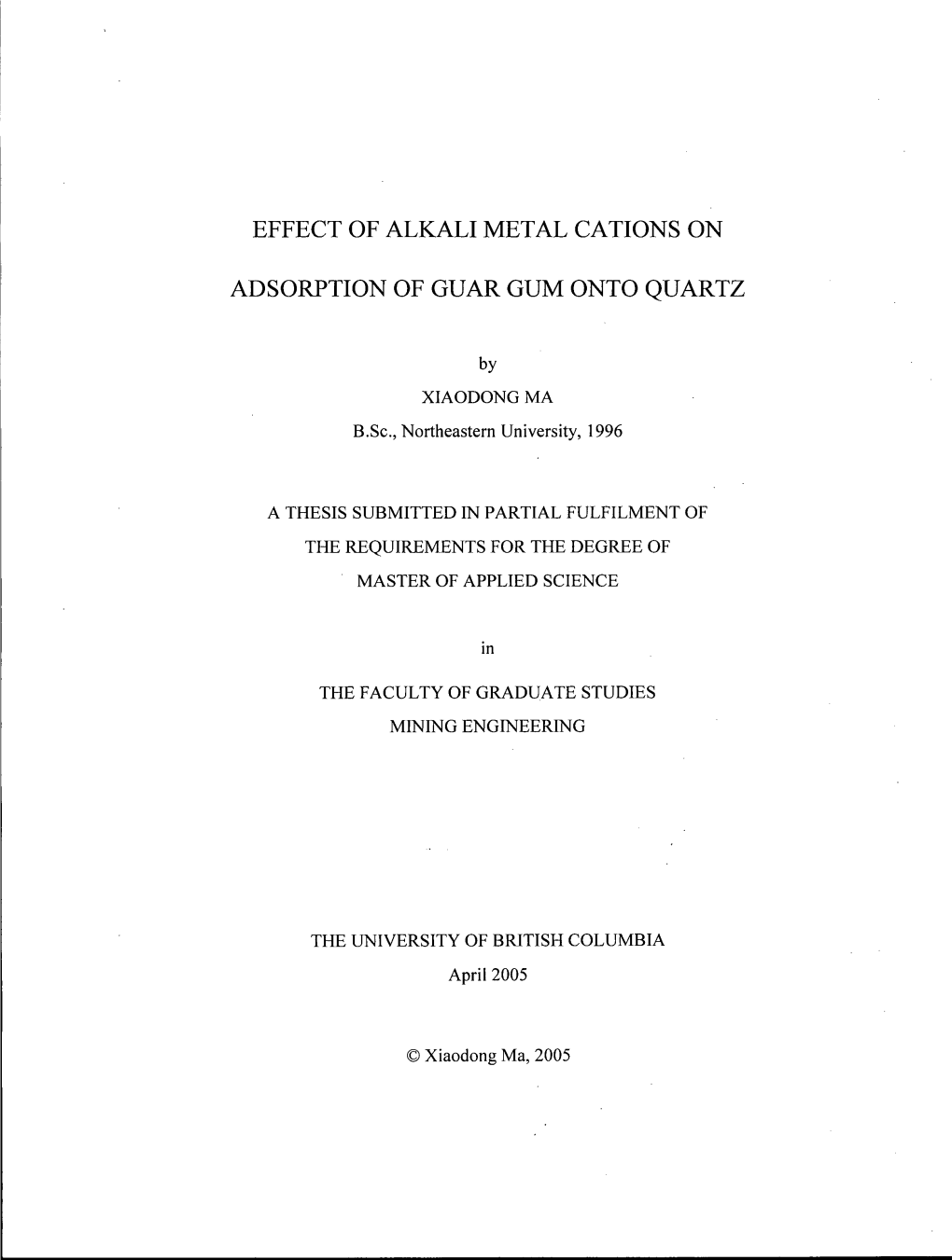 Effect of Alkali Metal Cations on Adsorption of Guar Gum