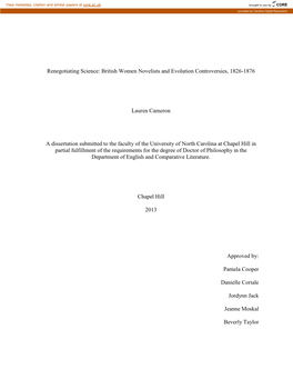 Renegotiating Science: British Women Novelists and Evolution Controversies, 1826-1876 Lauren Cameron a Dissertation Submitted To