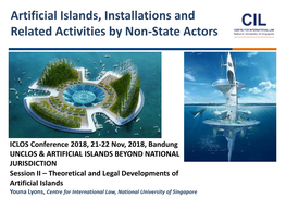 Artificial Islands, Installations and Related Activities by Non-State Actors