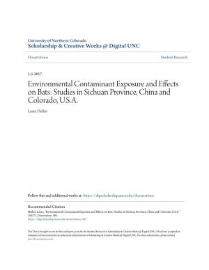 Environmental Contaminant Exposure and Effects on Bats: Studies in Sichuan Province, China and Colorado, U.S.A
