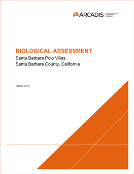 BIOLOGICAL ASSESSMENT Santa Barbara Polo Villas Santa Barbara County, California