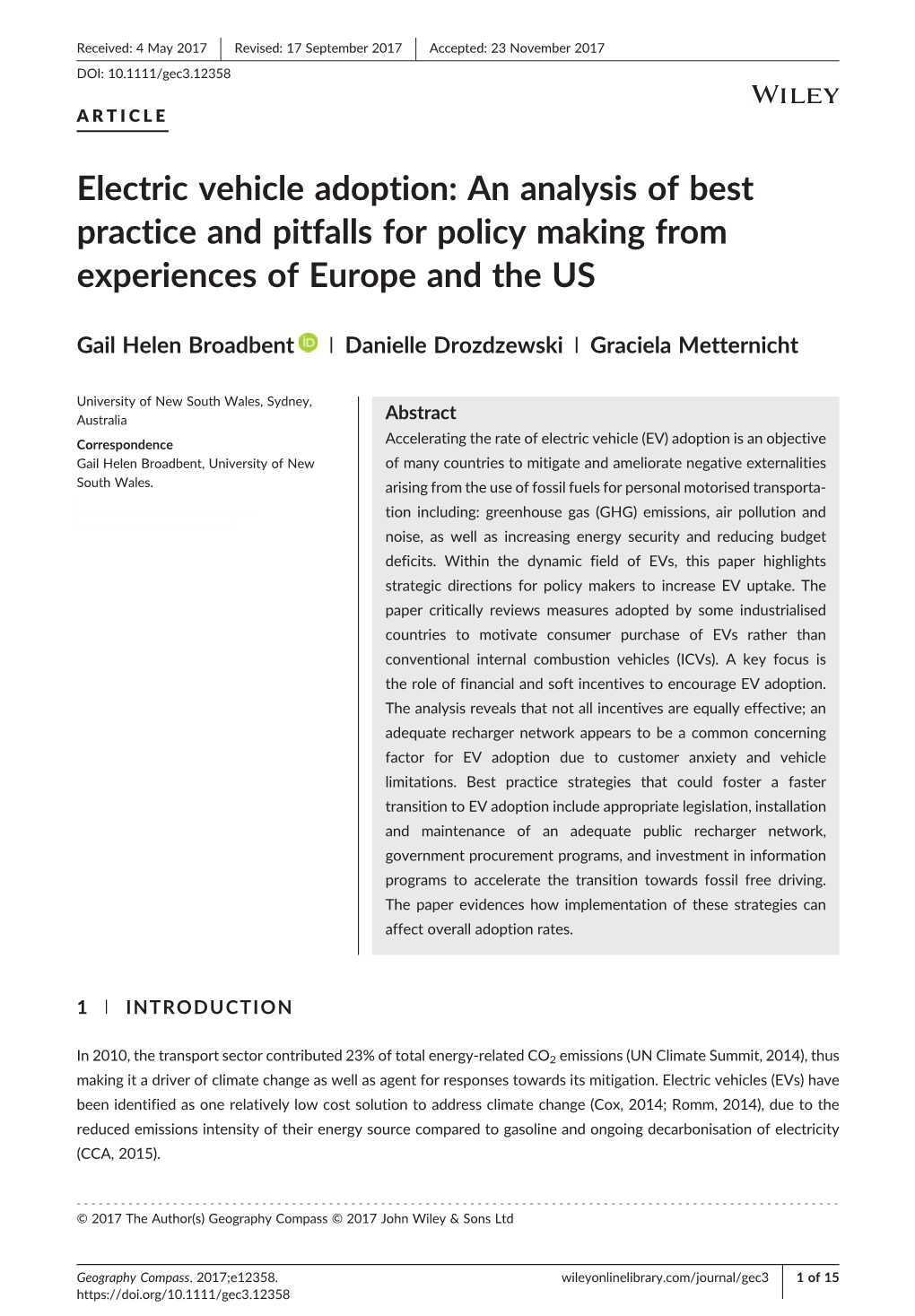 Electric Vehicle Adoption: an Analysis of Best Practice and Pitfalls for Policy Making from Experiences of Europe and the US