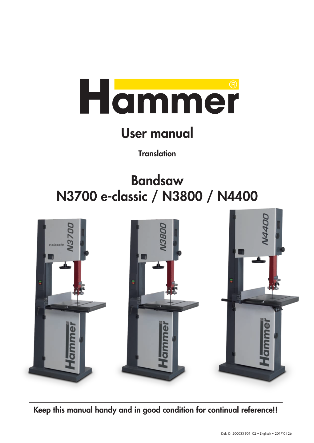 User Manual Bandsaw N3700 E-Classic / N3800 / N4400