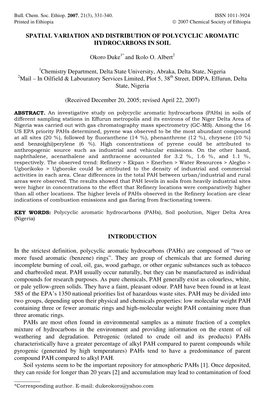 SPATIAL VARIATION and DISTRIBUTION of POLYCYCLIC AROMATIC HYDROCARBONS in SOIL Okoro Duke1* and Ikolo O. Albert2 1Chemistry Depa