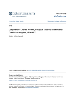 Daughters of Charity: Women, Religious Mission, and Hospital Care in Los Angeles, 1856-1927