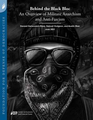 Behind the Black Bloc: an Overview of Militant Anarchism and Anti-Fascism