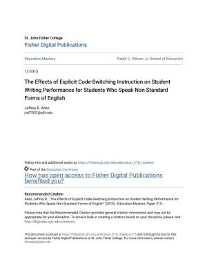 The Effects of Explicit Code-Switching Instruction on Student Writing Performance for Students Who Speak Non-Standard Forms of English