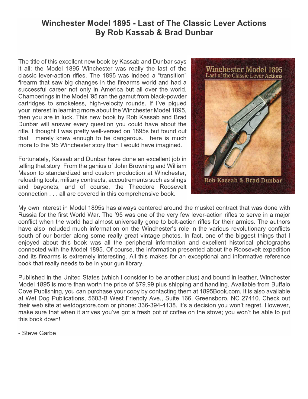 Last of the Classic Lever Actions by Rob Kassab & Brad Dunbar
