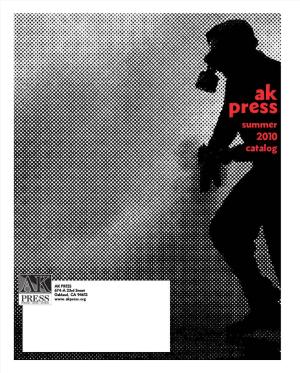 Ak Press Summer 2010 Catalog