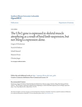 The Ubr2 Gene Is Expressed in Skeletal Muscle Atrophying As a Result of Hind Limb Suspension, but Not Merg1a Expression Alone.." Eur J Transl Myol 24, No