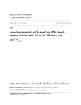 Linguistic Emancipation and the Academies of the Spanish Language in the Twentieth Century: the 1951 Turning Point