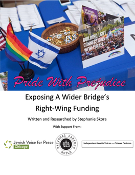 Exposing a Wider Bridge's Right-Wing Funding