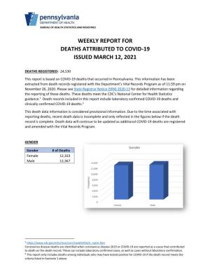 Weekly Report of Deaths Attributed to COVID-19 Page 2 March 12, 2021 AGE