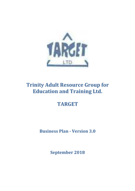 Trinity Adult Resource Group for Education and Training Ltd. TARGET
