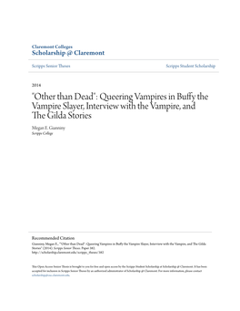 Other Than Dead": Queering Vampires in Buffy the Vampire Slayer, Interview with the Vampire, and the Ig Lda Stories Megan E