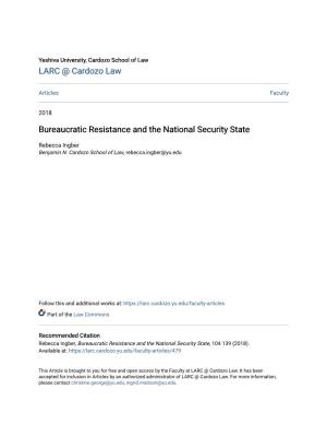 Bureaucratic Resistance and the National Security State