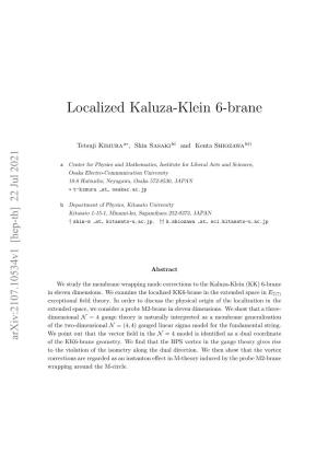 Localized Kaluza-Klein 6-Brane