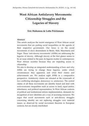 West African Antislavery Movements: Citizenship Struggles and the Legacies of Slavery