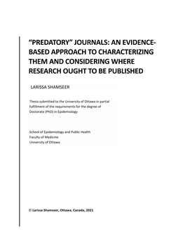“Predatory” Journals: an Evidence- Based Approach to Characterizing Them and Considering Where Research Ought to Be Published