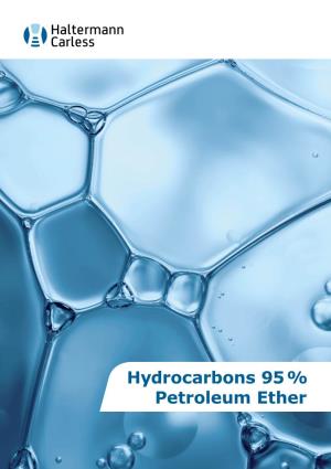 Hydrocarbons 95 % Petroleum Ether Hydrocarbons 95 %