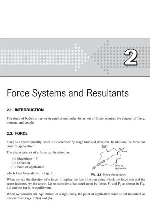 Force Systems and Resultants