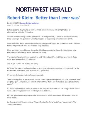 Robert Klein: 'Better Than I Ever Was'