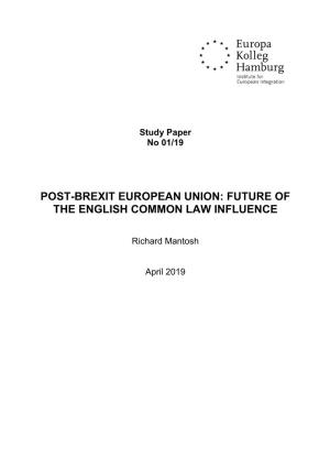 Post-Brexit European Union: Future of the English Common Law Influence