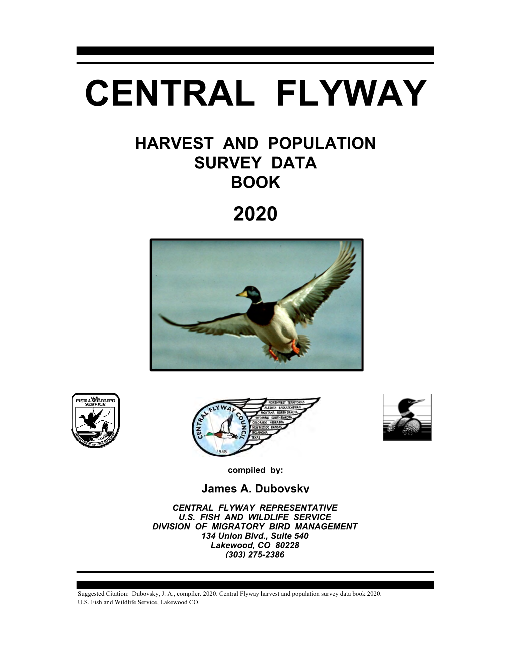 Central Flyway Databook 2020 MIGRATORY GAME BIRD HUNTING PERMITS by PROVINCE/TERRITORY of PURCHASE in CANADA