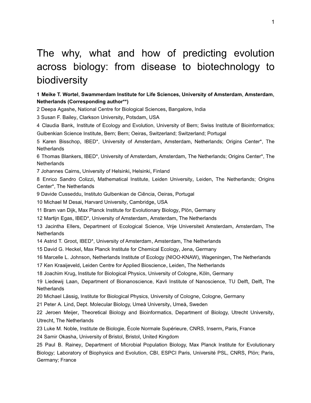 The Why, What And How Of Predicting Evolution Across Biology: From ...