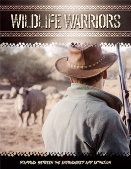 Wildlife Warriors Exposing the Illegal Poaching Trade in Southern Africa