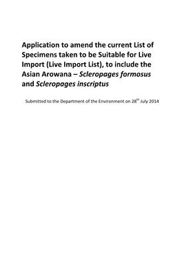 (Live Import List), to Include the Asian Arowana – Scleropages Formosus and Scleropages Inscriptus