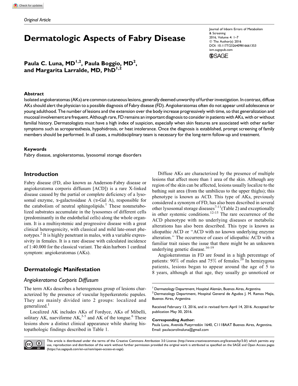 Dermatologic Aspects of Fabry Disease ª the Author(S) 2016 DOI: 10.1177/2326409816661353 Iem.Sagepub.Com